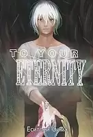 ����� To Your Eternity / Fumetsu no Anata e. ��� 7