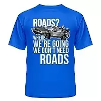 �������� Back to the Future - We don�t need roads!