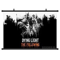 ������� �������� Dying Light: The Following