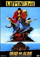 Lupin III: Dead or Alive (����� III: ����� ��� ������) (����� ������)