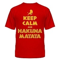 �������� The Lion King - Keep Calm and HAKUNA MATATA