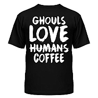     - Ghouls Love Coffee