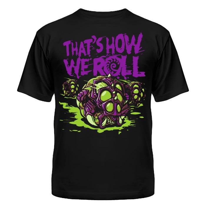 ���������� ������� �������� StarCraft II Thats How We Roll �� ����� � ����� ��������� / StarCraft / ������� ������� / ������� ���������