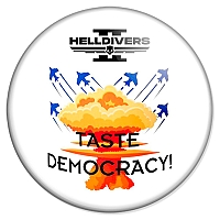������ Helldivers 2 / Taste Democracy!