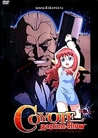 Coyote Ragtime Show (�������-��� ������)