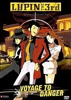 Lupin III: Voyage to Danger ( ����� III: ������� ����) (���������� 05)
