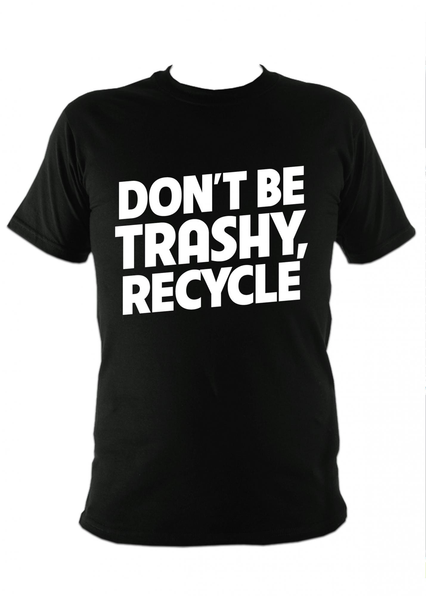 ���������� ������� �������� Don't be trashy, recycle �� ����� � ����� 