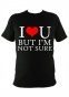 �������� I Love You But I'm Not Sure