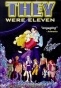 They Were Eleven! (  )